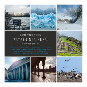 Most important landmarks of SA Patagonia Peru Tour